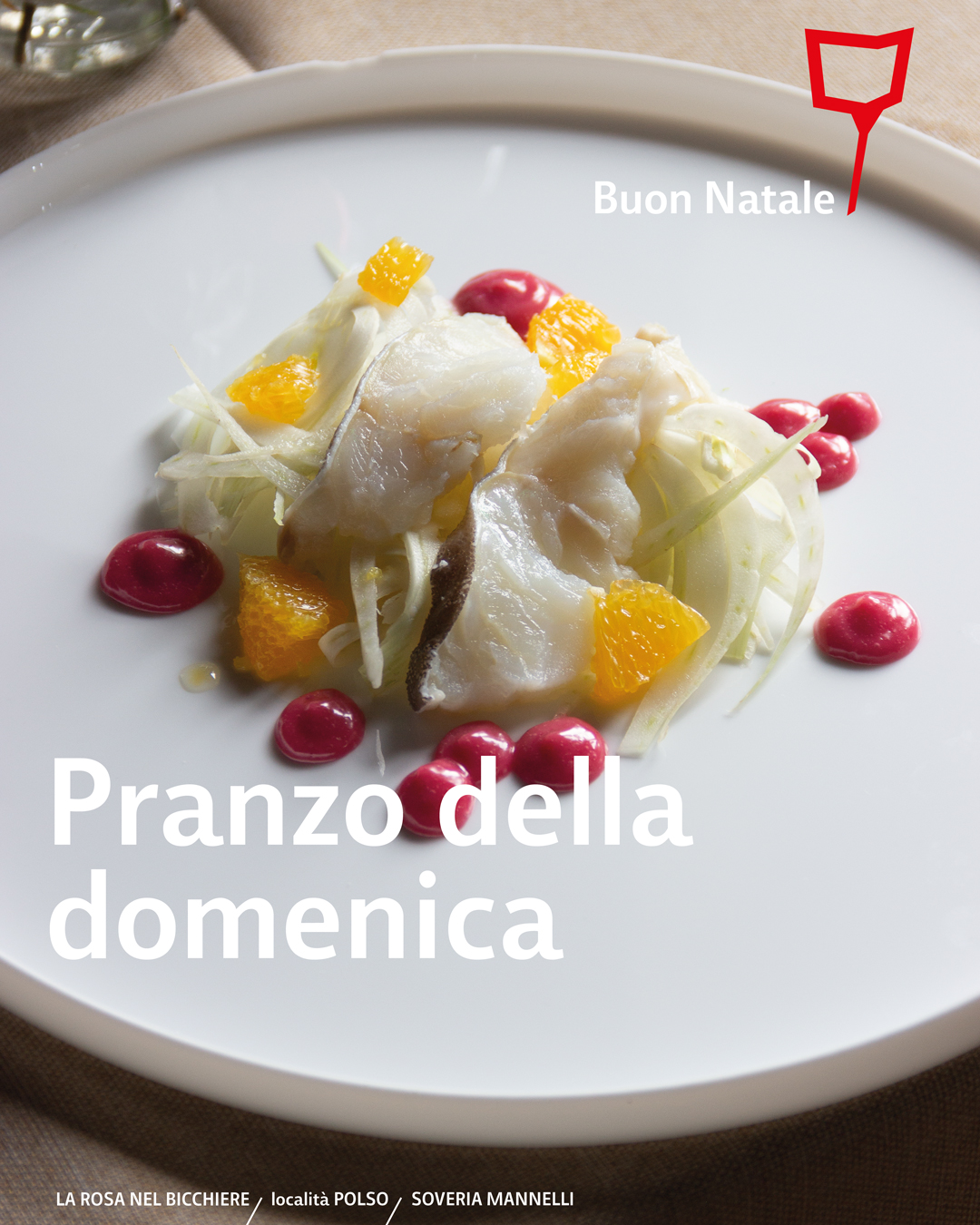 Pranzo della Domenica 22/12